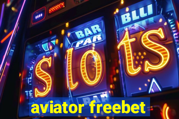 aviator freebet